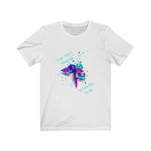 Load image into Gallery viewer, You Ain&#39;t Messin With My Drip Unisex Jersey Short Sleeve Tee
